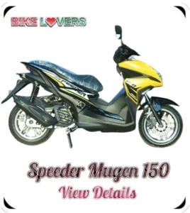 Speeder Mugen 150